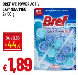 Galassia Bref WC POWER ACTIV offerta