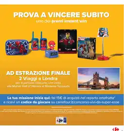Carrefour Market Vivi da super-eroe offerta