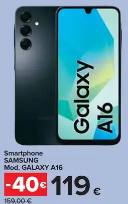 Carrefour Market Smartphone SAMSUNG Mod. GALAXY A16 offerta