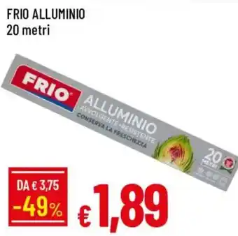 Galassia FRIO ALLUMINIO offerta