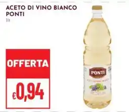 Pan Aceto di vino bianco Ponti offerta