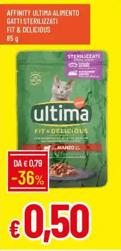 Galassia ultima FIT & DELICIOUS offerta