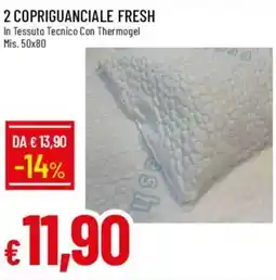Galassia COPRIGUANCIALE FRESH offerta