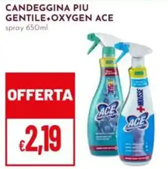 Pan Candeggina piu gentile+oxygen ace offerta