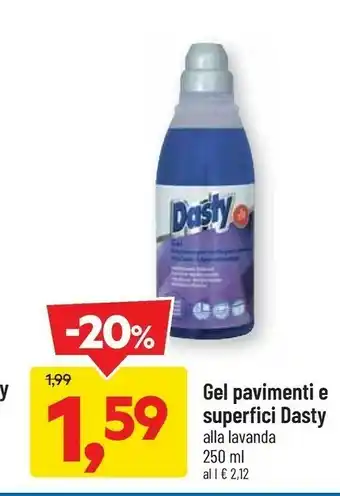 DPiù Dasty gel pavimenti e superfici offerta