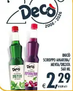 Deco Iperstore Decò Sciroppo Amarena/Menta/Orzata offerta