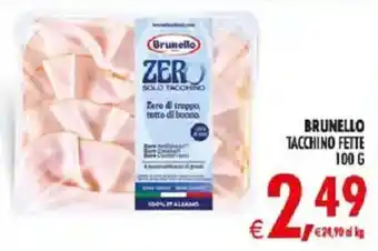 Deco Iperstore Brunello Tacchino Fette offerta