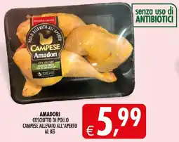 Deco Iperstore Amadori cosciotto di pollo campesi allevato all'aperto offerta