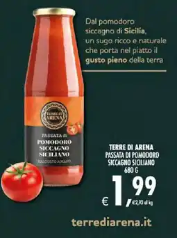 Deco Iperstore TERRE DI ARENA PASSATA DI POMODORO SICCAGNO SICILIANO offerta