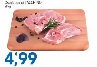 Sidis Ossobuco di TACCHINO offerta