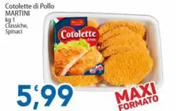 Sidis Cotolette di Pollo MARTINI offerta