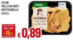 IperFamila Fileni Pollo in Parti Rusticanello offerta