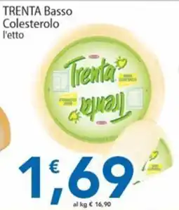Sidis Trenta Basso Colesterolo l'etto offerta