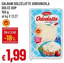 IperFamila Galbani Dolcelatte Gorgonzola Dolce DOP offerta