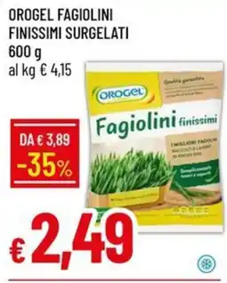 IperFamila Orogel Fagiolini finissimi offerta
