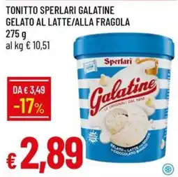 IperFamila Sperlari Galatine offerta