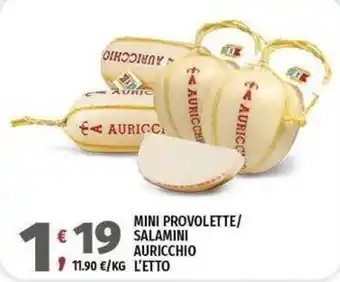 Vivo Supermercati MINI PROVOLETTE/ SALAMINI AURICCHIO offerta