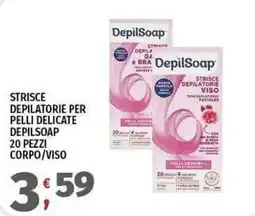 Vivo Supermercati Strisce depilatorie per pelli delicate DepilSoap offerta