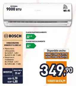 Unieuro BOSCH CONDIZIONATORE MONOSPLIT CL2000 26 E offerta