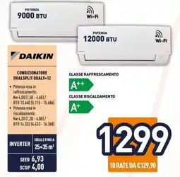 Unieuro DAIKIN CONDIZIONATORE DUALSPLIT DUAL9+12 offerta