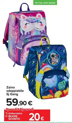 Carrefour Zaino sdoppiabile Sj Gang offerta