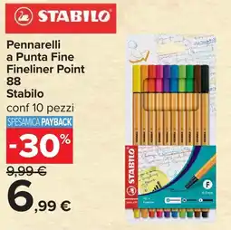 Carrefour Pennarelli a Punta Fine Fineliner Point 88 Stabilo offerta