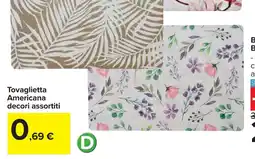 Carrefour Tovaglietta Americana offerta