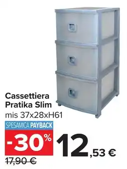 Carrefour Cassettiera Pratika Slim offerta