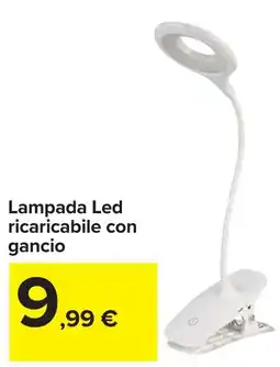 Carrefour Lampada Led ricaricabile con gancio offerta