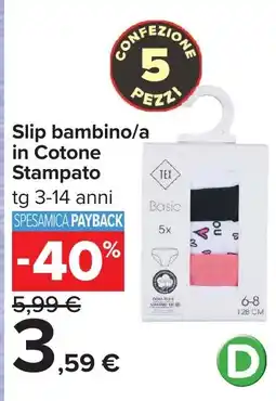 Carrefour Slip bambino/a in Cotone Stampato offerta