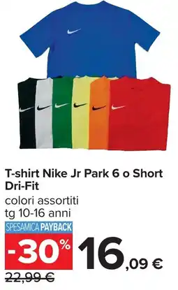 Carrefour T-shirt Nike Jr Park 6 o Short Dri-Fit offerta