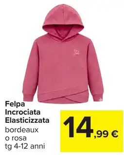 Carrefour Felpa Incrociata Elasticizzata offerta