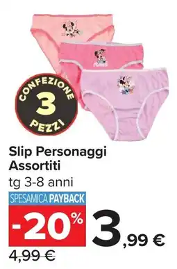 Carrefour Slip Personaggi offerta
