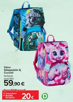Carrefour Zaino Sdoppiabile Sj Cuccioli offerta