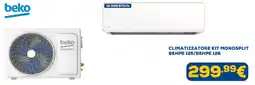 Euronics Climatizzatore kit monosplit Beko offerta