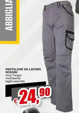 Il Gigante PANTALONE DA LAVORO ROSSINI offerta