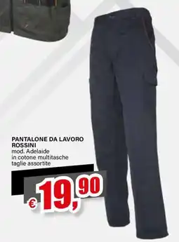 Il Gigante Pantalone da lavoro rossini offerta