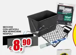 Il Gigante Secchio con articoli per verniciare Nespoli offerta