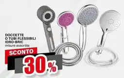 Il Gigante Doccette o tubi flessibili idro-bric offerta