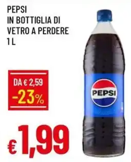 IperFamila Pepsi in bottiglia di vetro offerta