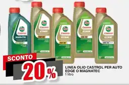 Il Gigante Olio castrol per auto edge o magnatec offerta