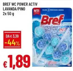 IperFamila Bref WC POWER ACTIV offerta