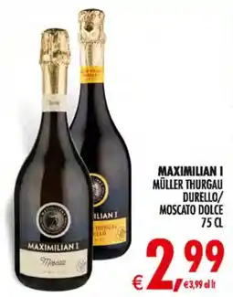 Deco Maxistore MAXIMILIAN I MOSCATO offerta