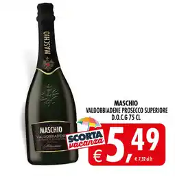 Deco Maxistore MASCHIO VALDOBBIADENE PROSECCO SUPERIORE offerta