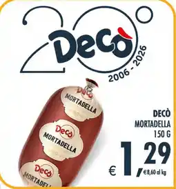 Deco Maxistore Decò Mortadella offerta