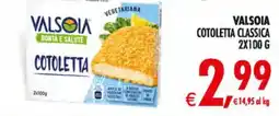 Deco Maxistore VALSOIA COTOLETTA CLASSICA offerta