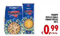 Deco Maxistore Poiatti Pasta di Semola Formati Speciali offerta