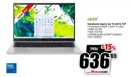 MediaWorld Acer Notebook Aspire Go 15 AG15-72P offerta