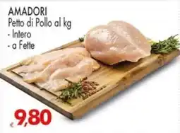Despar AMADORI Petto di Pollo offerta