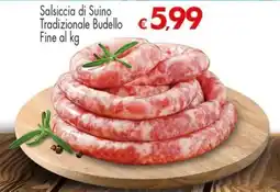 Despar Salsiccia di Suino Tradizionale Budello offerta
